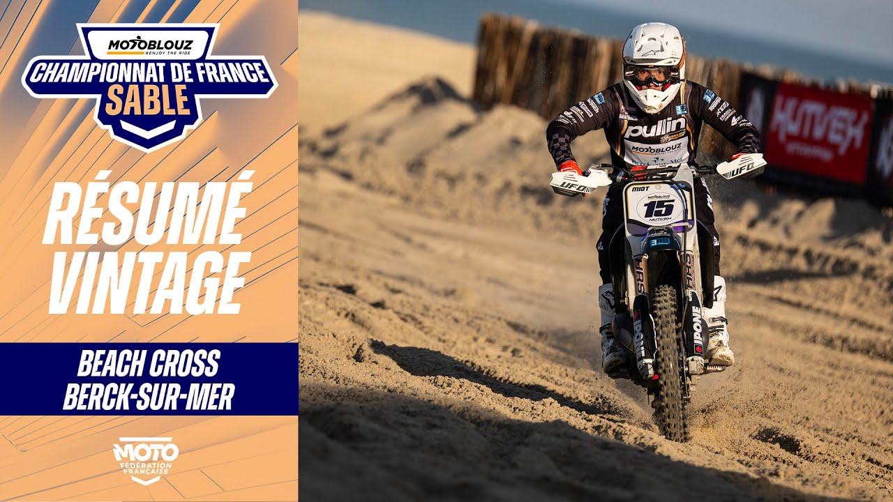 Résumé Vintage – CFS Motoblouz – Berck-sur-Mer 2025