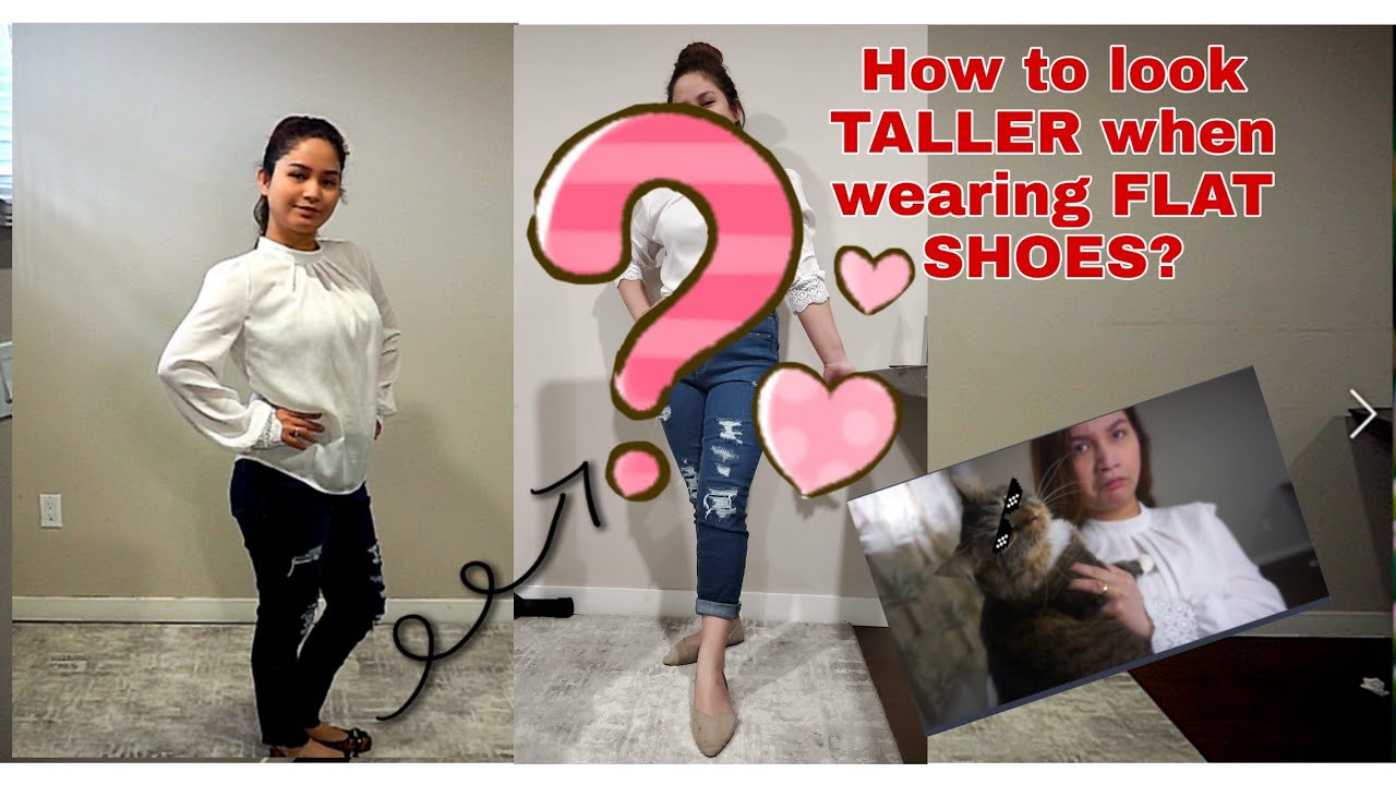 HOW TO LOOK TALLER WHEN WEARING FLATS (TAGALOG)