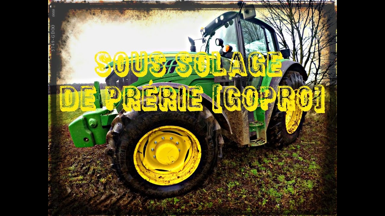 Sous solage de pr&eacute;rie 2016 Gopro