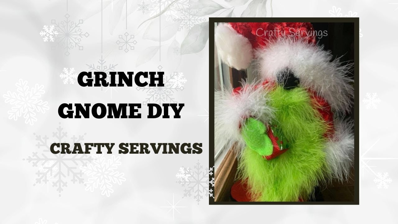Grinch Gnome DIY