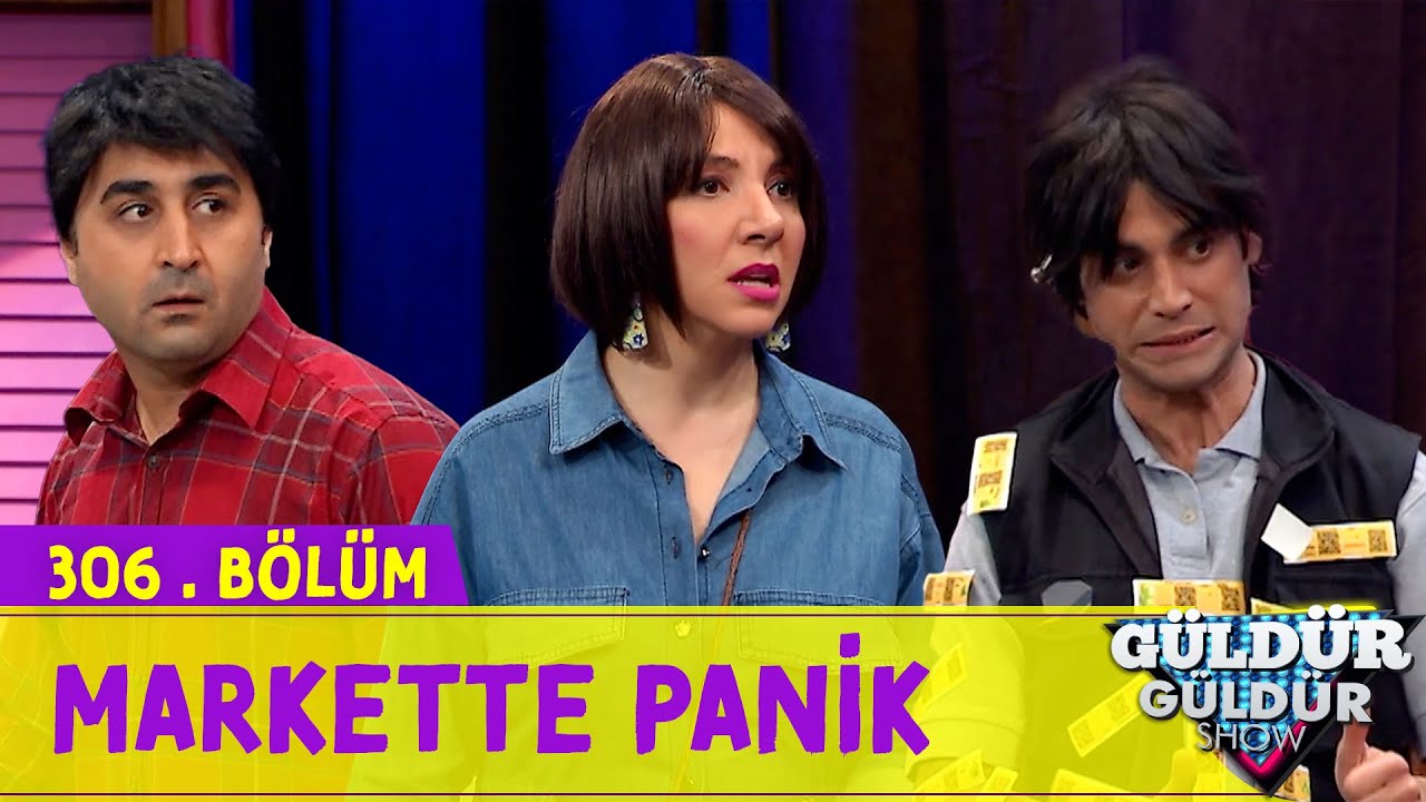 Markette Panik - 306.Bölüm (Güldür Güldür Show)