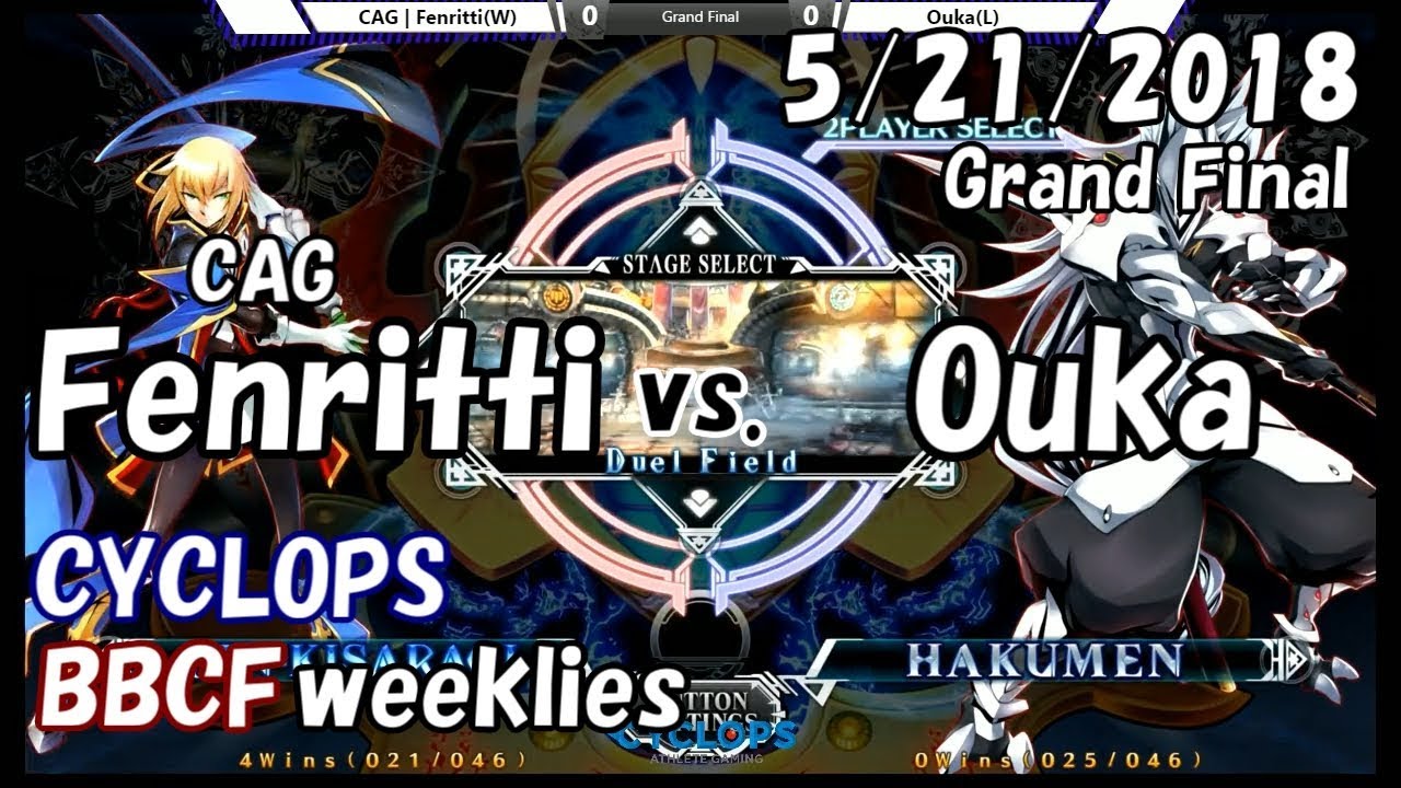 【BBCF】アーク格ゲー対戦会 in CYCLOPS GF CAGlフェンリっち vs. 桜花 2018/5/21