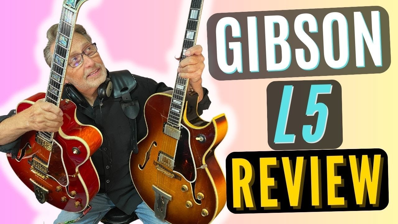 Gibson L5 Review - 60s Vs 90s Models Compared | Gibson L5 CES