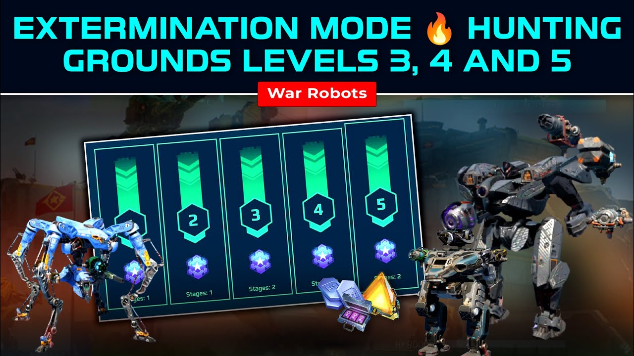 15 Jan 2026 | EASY METHOD to Clear Extermination Mode Levels 3, 4 & 5 💥 War Robots Hunting Grounds