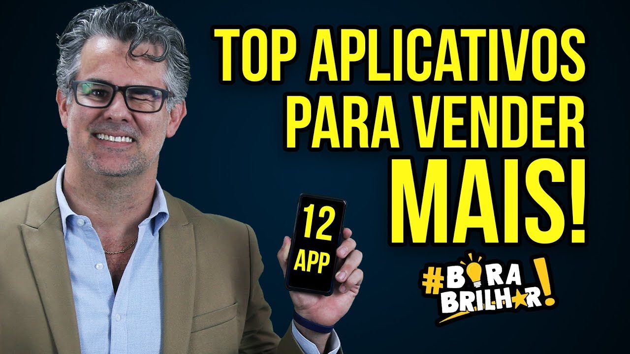 #4 - OS 12 APLICATIVOS QUE TODO VENDEDOR DEVE TER NO SMARTPHONE - ANDRÉ ORTIZ