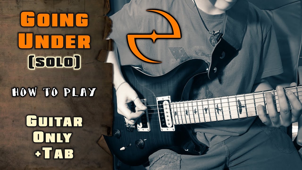 Evanescence - Going Under | Guitar SOLO Lesson + SCREEN TABS | HOW TO PLAY