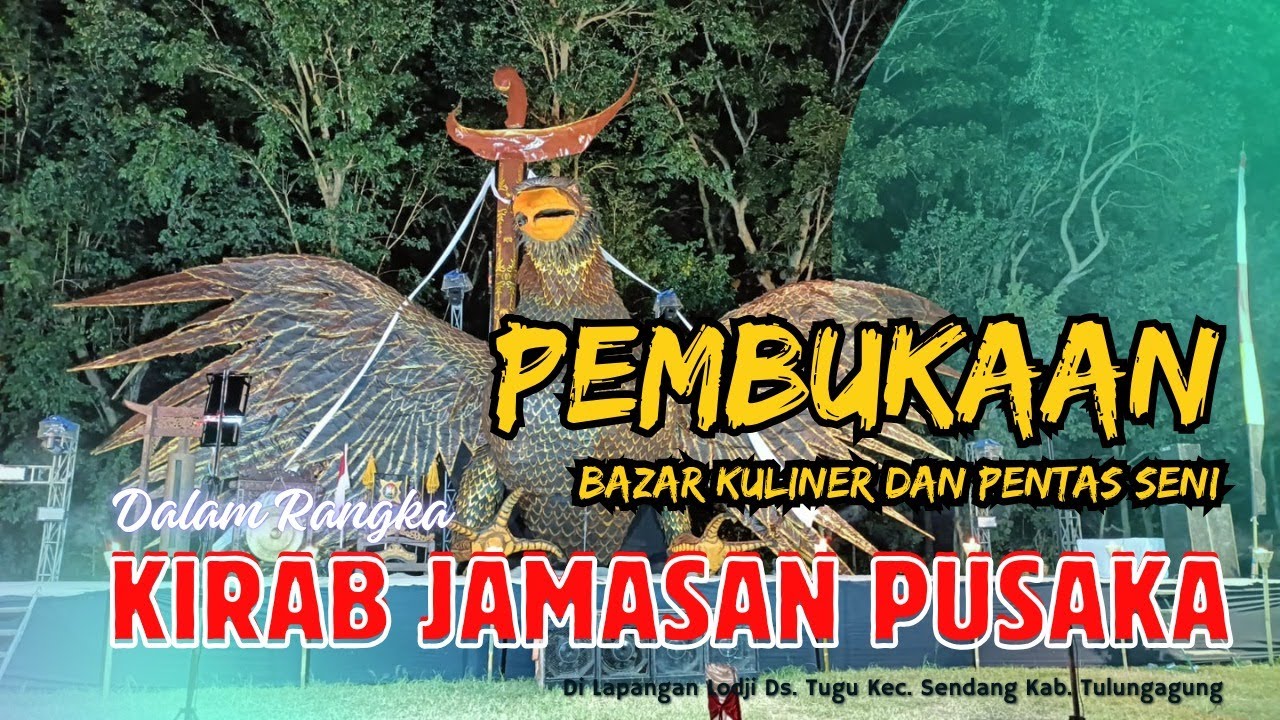 Pembukaan Bazar Kuliner  Dan Pentas Seni Ds. Tugu Kec. Sendang Tulungagung