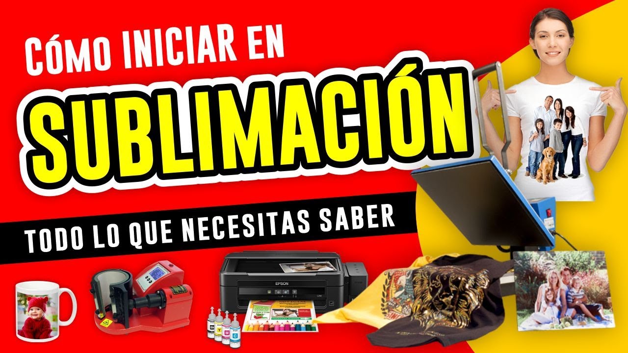 🔥 SUBLIMACION 🤑 Guía Completa para iniciar un EMPRENDIMIENTO de Sublimación!! 💸