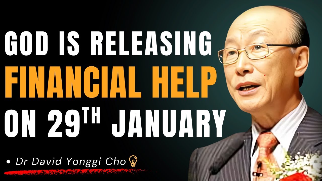 Dr David Yongi Cho: Trust God Tonight  Your Financial Breakthrough Is Closer Than You Think