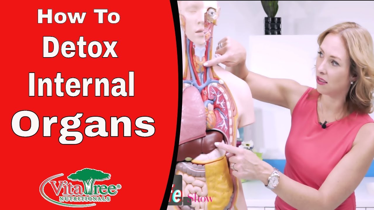 Detox Cleanse : How to Detox your Internal Organs Naturally - VitaLife Show Episode 266