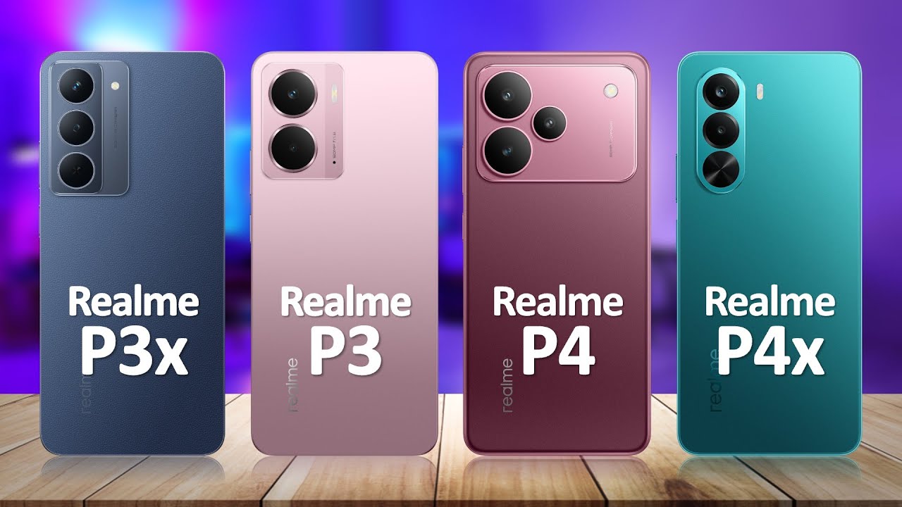 Realme P4x VS Realme P4 VS Realme P3 VS Realme P3x