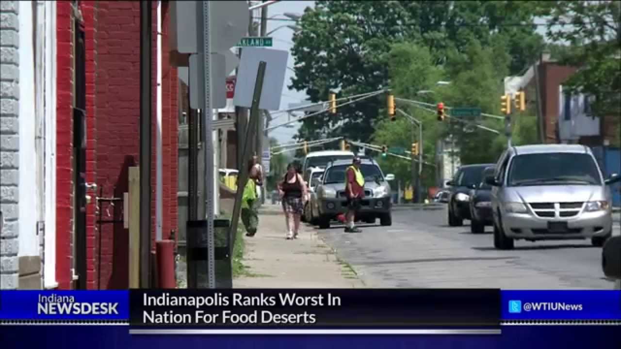 Indianapolis Ranks Worst In The Nation For Food Deserts