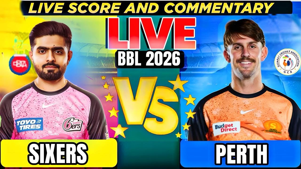 Perth Scorchers vs Sydney Sixers, bbl qualifier Live Score & Commentary PRS vs SYS bbl qualifier T20