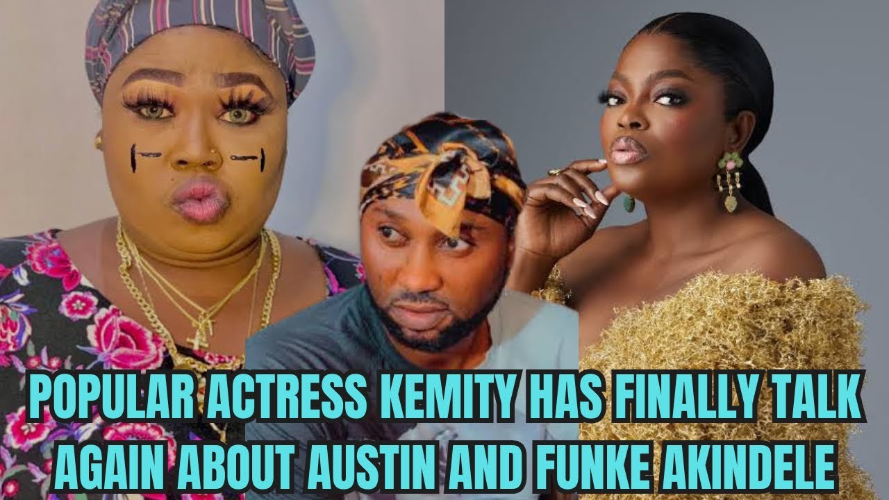 POPULAR ACTRESS KEMITY HAS FINALLY TALK AGAIN ABOUT AUSTIN & FUNKE AKINDELE |Yoruba Movie 2026 Drama