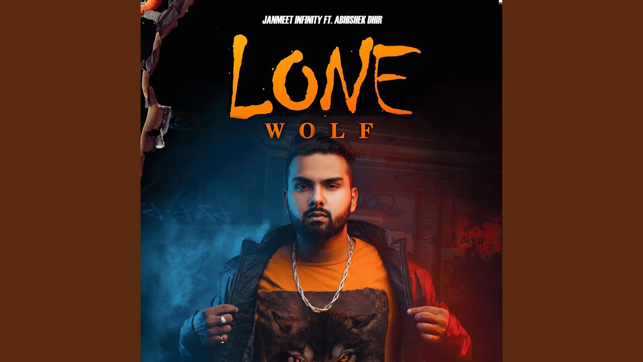 Lone Wolf (feat. Abhishek Dhir)