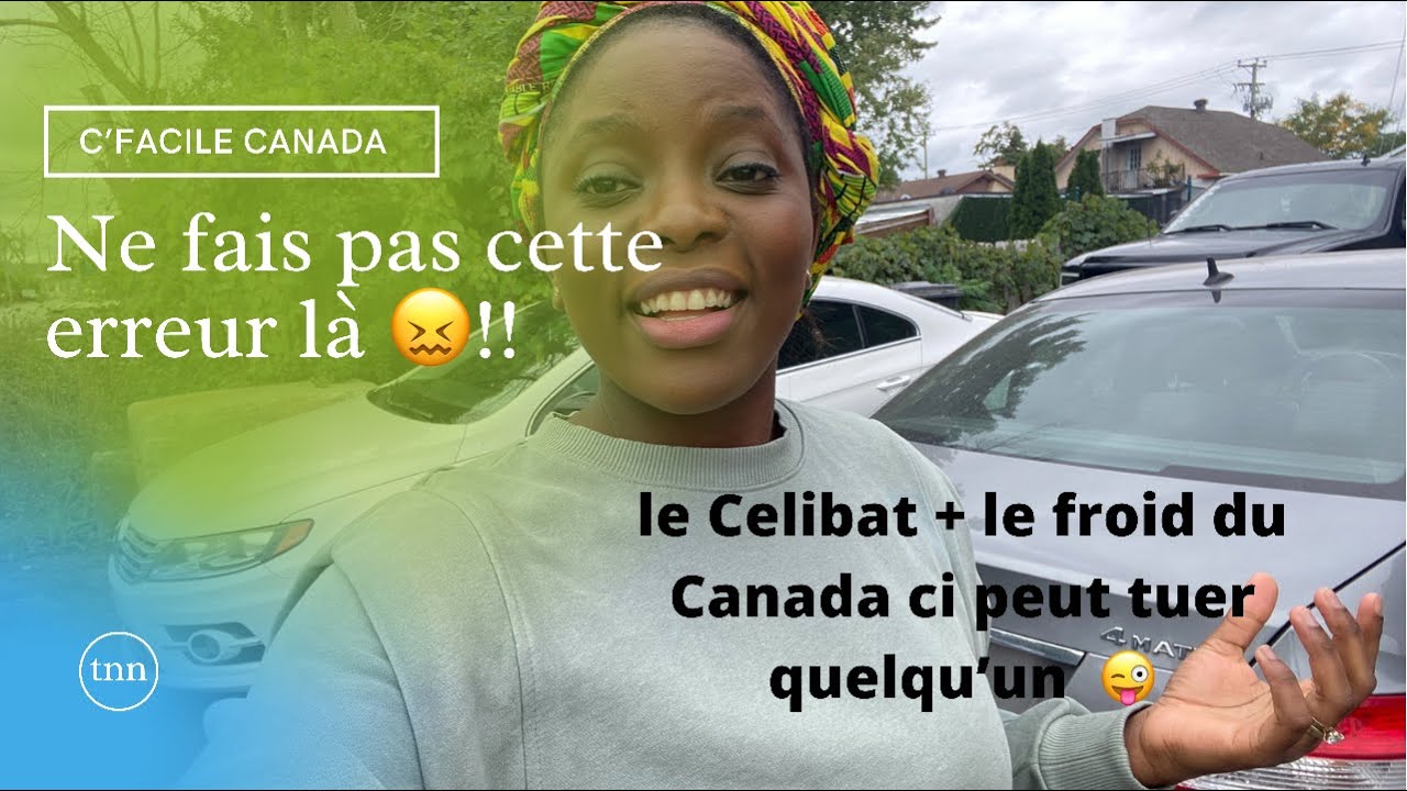 Les relations au canada !! Pas facile , des mois de celibat forc&eacute;es / C&rsquo;facile Canada 🇨🇦