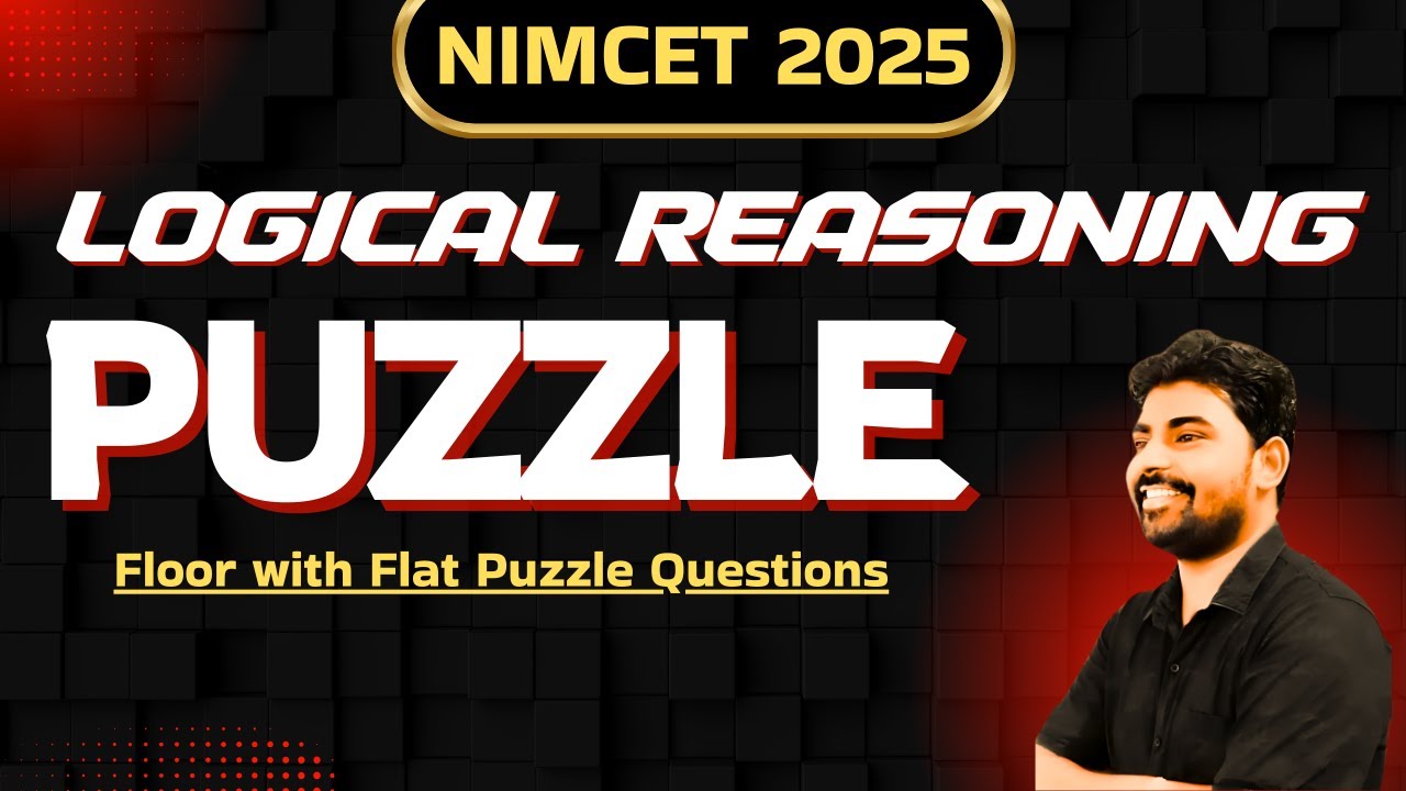 NIMCET 2025 Logical Reasoning Floor with Flat Puzzle Questions Importnat Puzzles