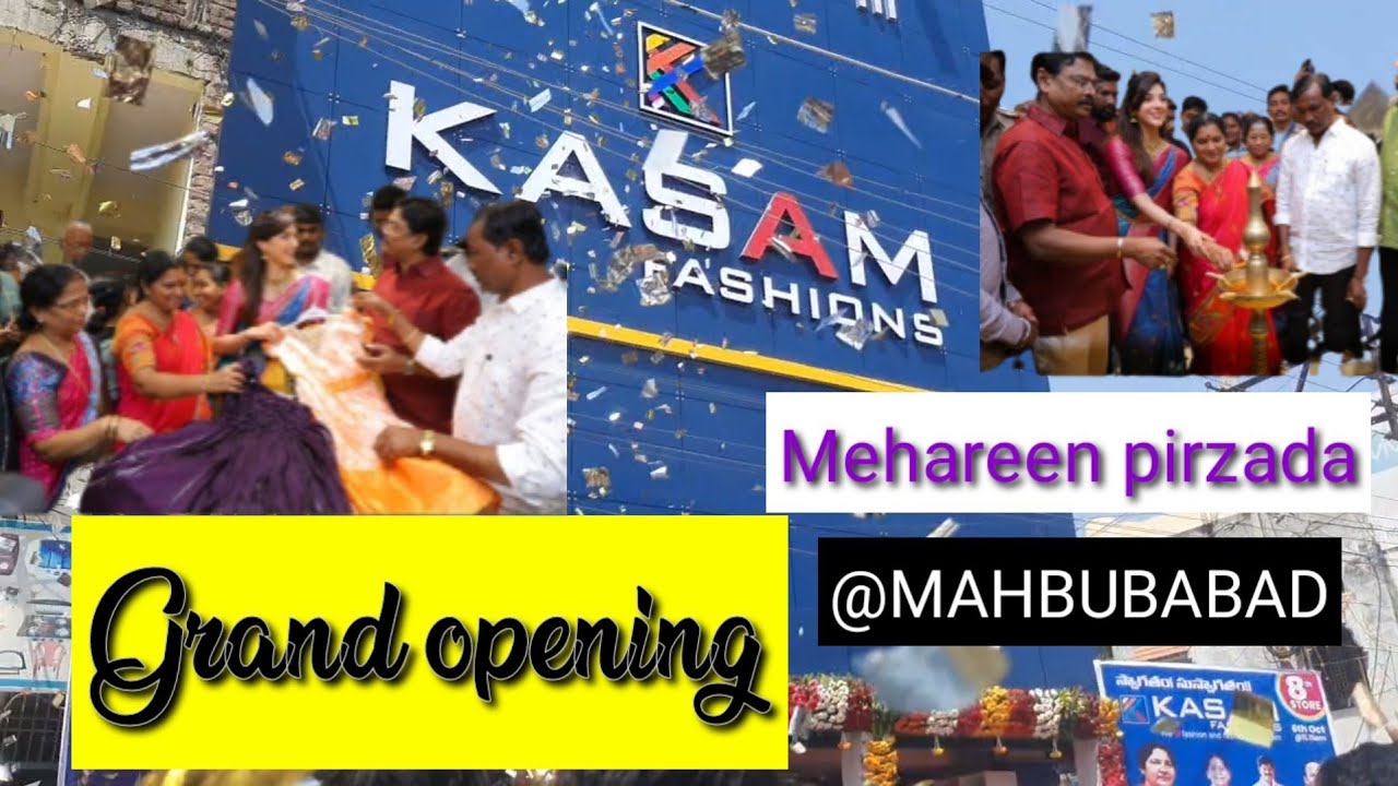 kasam fashions grand opening#ashadam offer @Mahabubabad F2హీరోయిన్mehreen pirzaada#ఆషాడంసెల్ kg sale