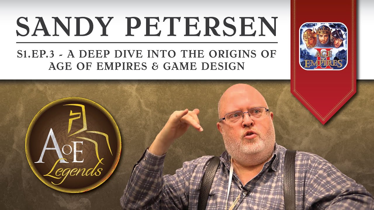 S1, EP3: Sandy Petersen - A Deep Dive Into The Origins Of Age Of Empires & Game Design