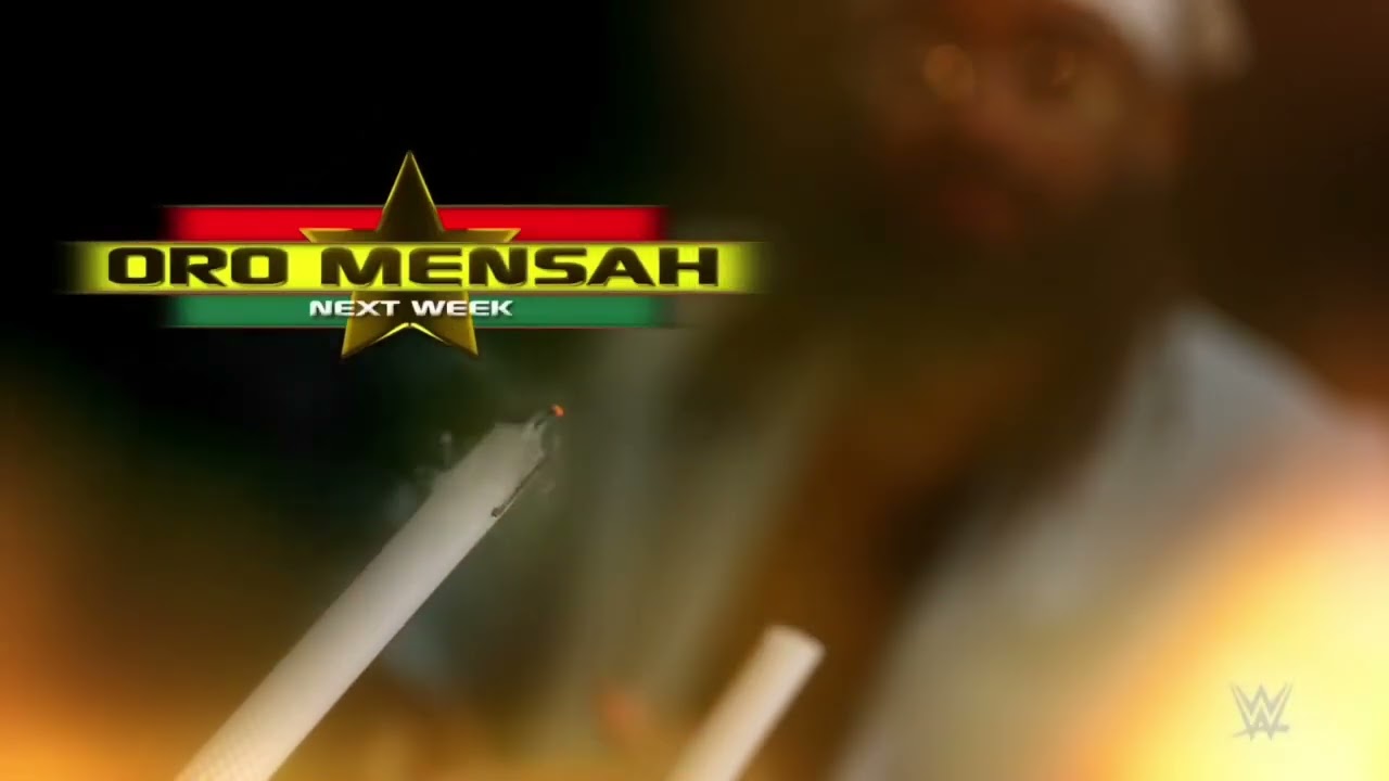 Oro mensah custom Titantron 