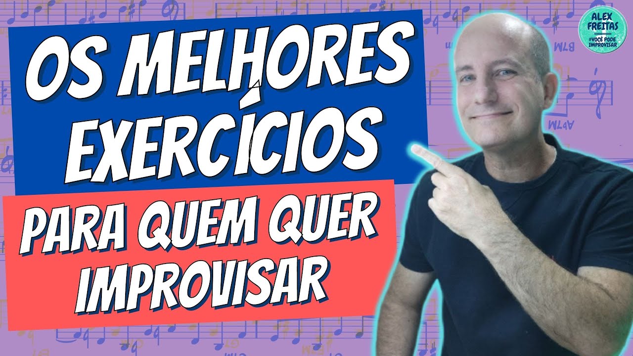 🔰 O MELHOR EXERCÍCIO PARA O IMPROVISADOR INICIANTE | ALEX FREITAS