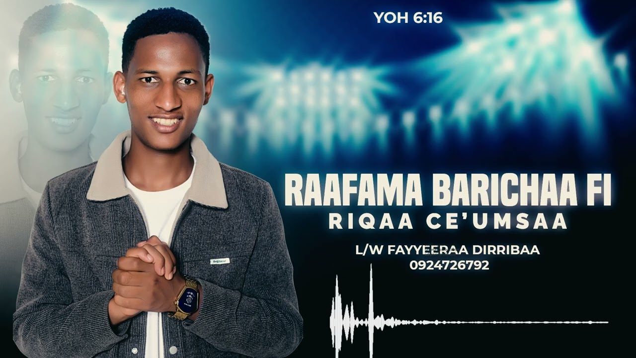 Raafama barichaa fi Riqaa Ce'umsaa