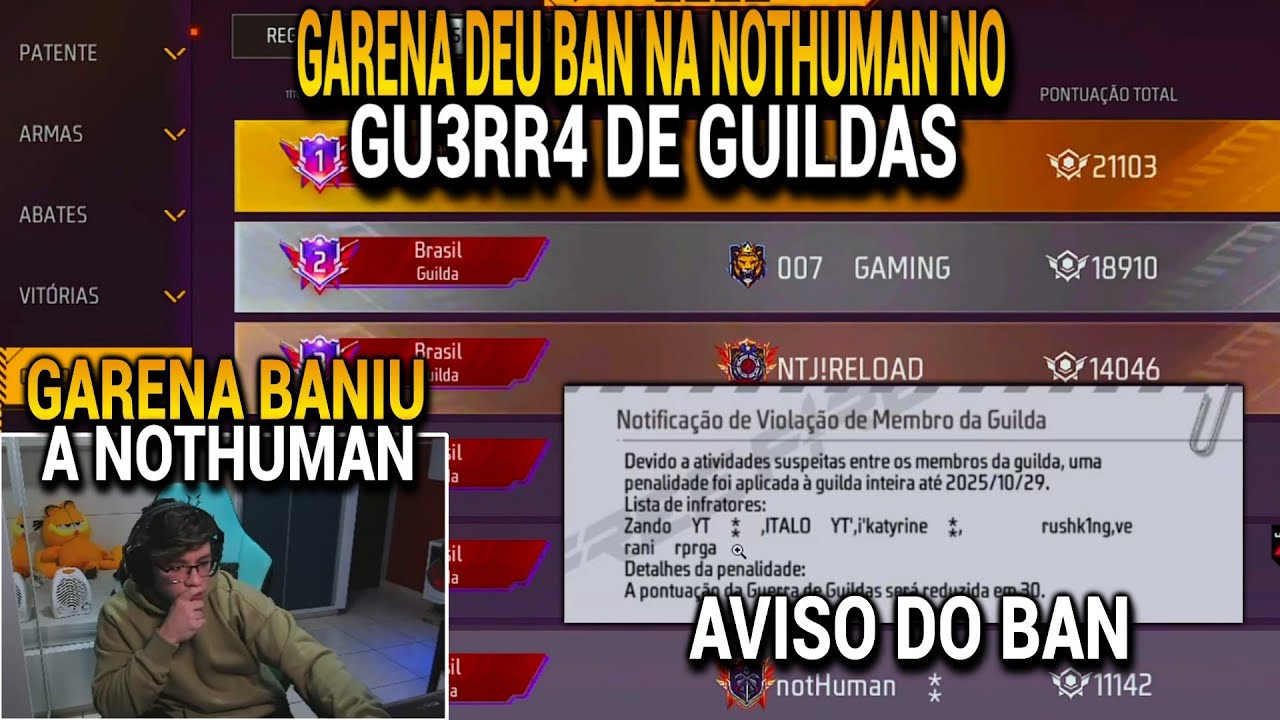 URGENTE! GARENA DEU BAN NA NOTHUMAN NO MODO GU3RR4 DE GUILDAS E O APELAPATO VAI FAZER ISSO!!