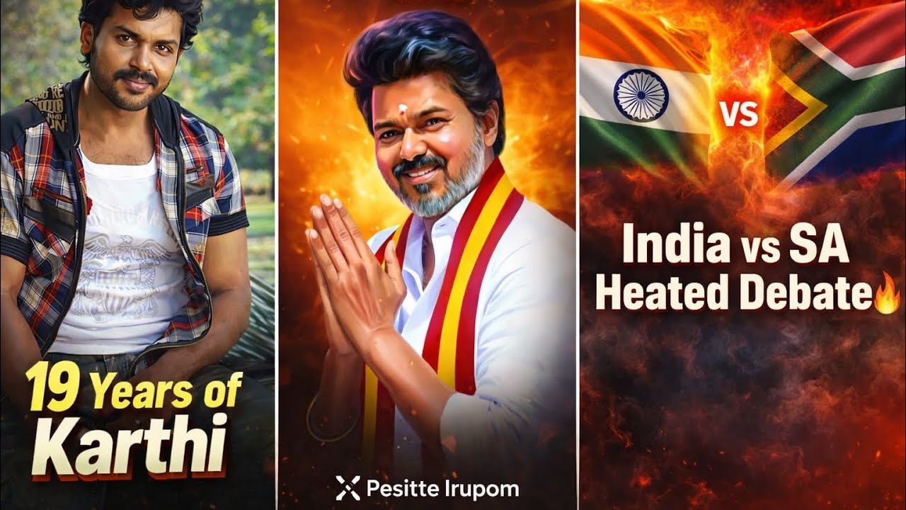 #Karthi’s 19-Year Journey | #TVK Political Talks & #India vs #SA T20 Match Heated Debate” 