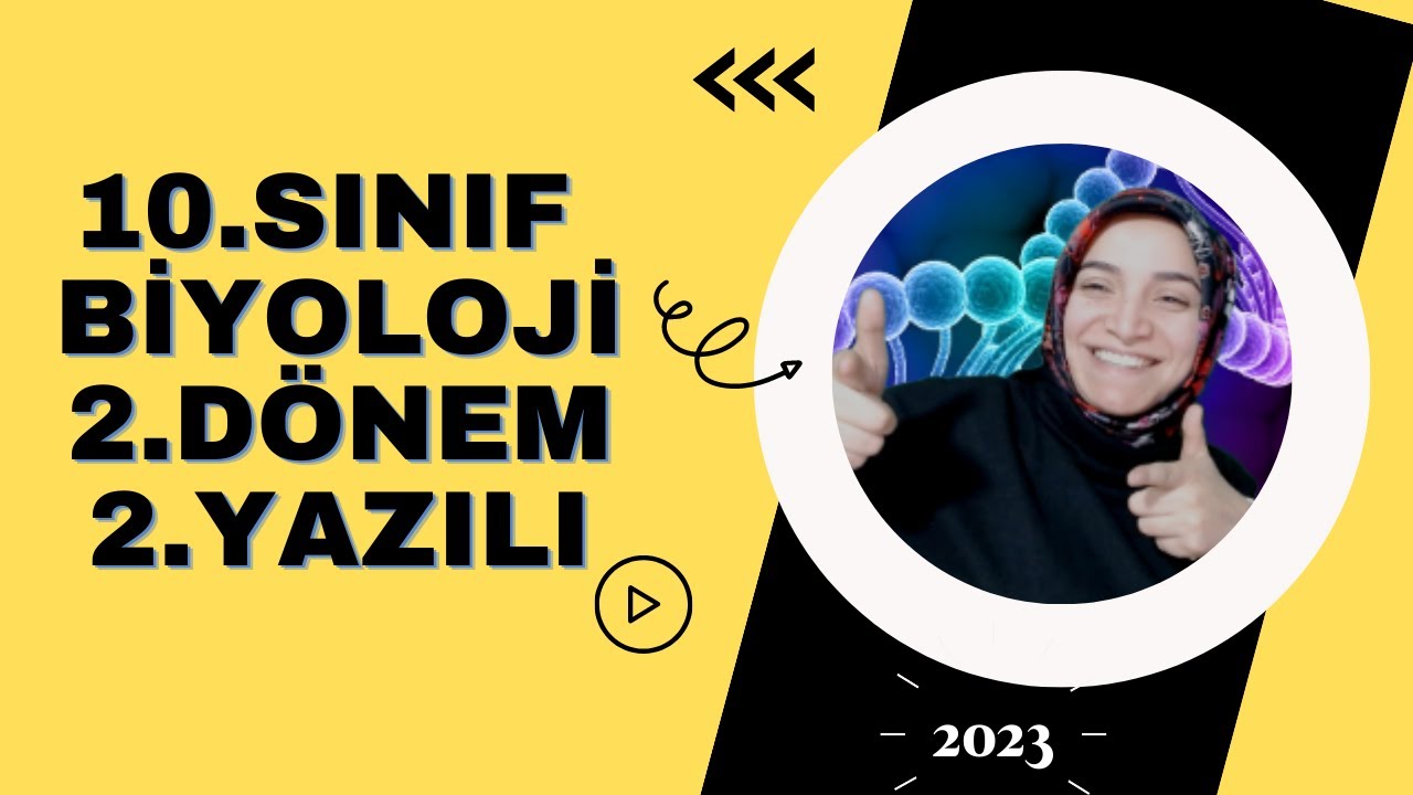 10.Sınıf Biyoloji  Dersi 2.Dönem 2.Yazılı Hazırlık Çalışması + PDF Yazılıdan 100 Nasıl Alınır ?