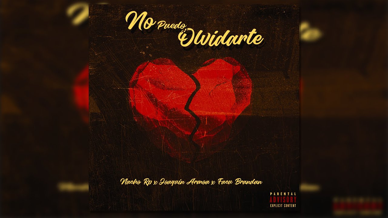 Nacho RP - No puedo olvidarte (feat. Joaquín Armoa & Facu Brandan) | (JonyVecch Beats)