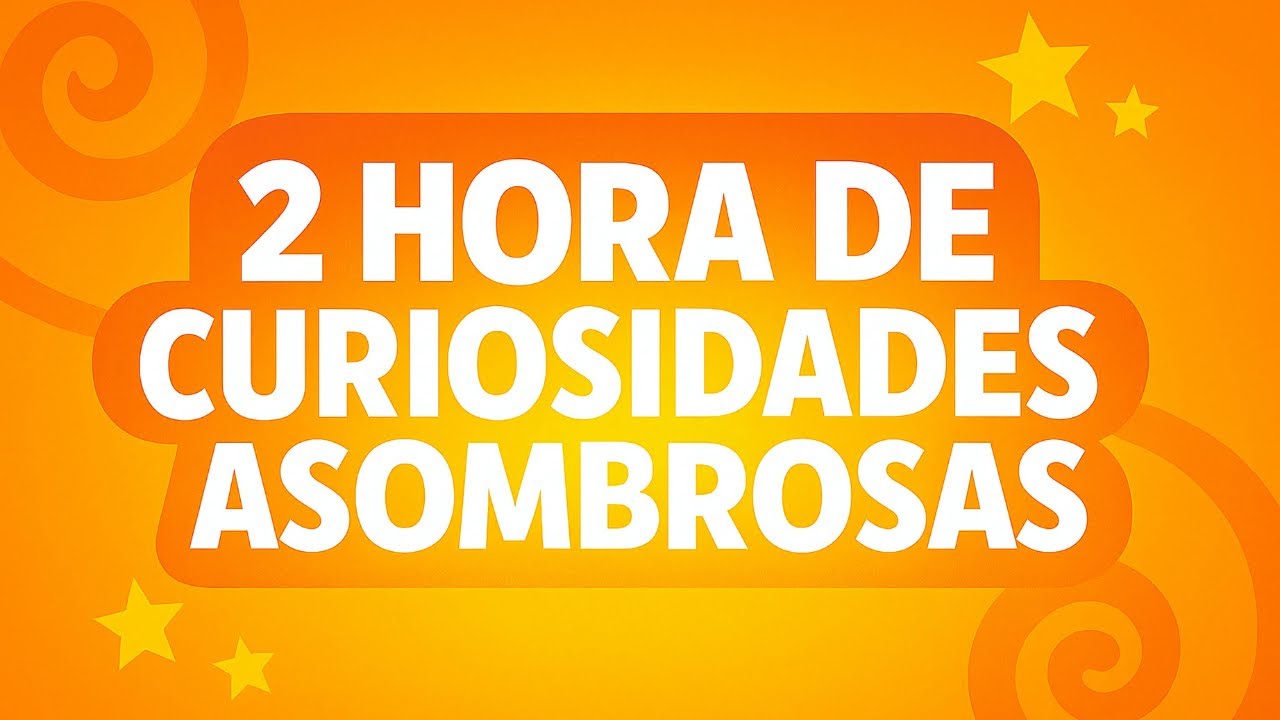 2 HORAS De CURIOSIDADES ASOMBROSAS Del Mundo😲