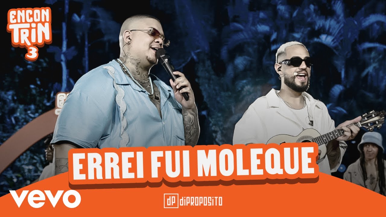 Di Prop&oacute;sito - Errei Fui Moleque (Ao Vivo)