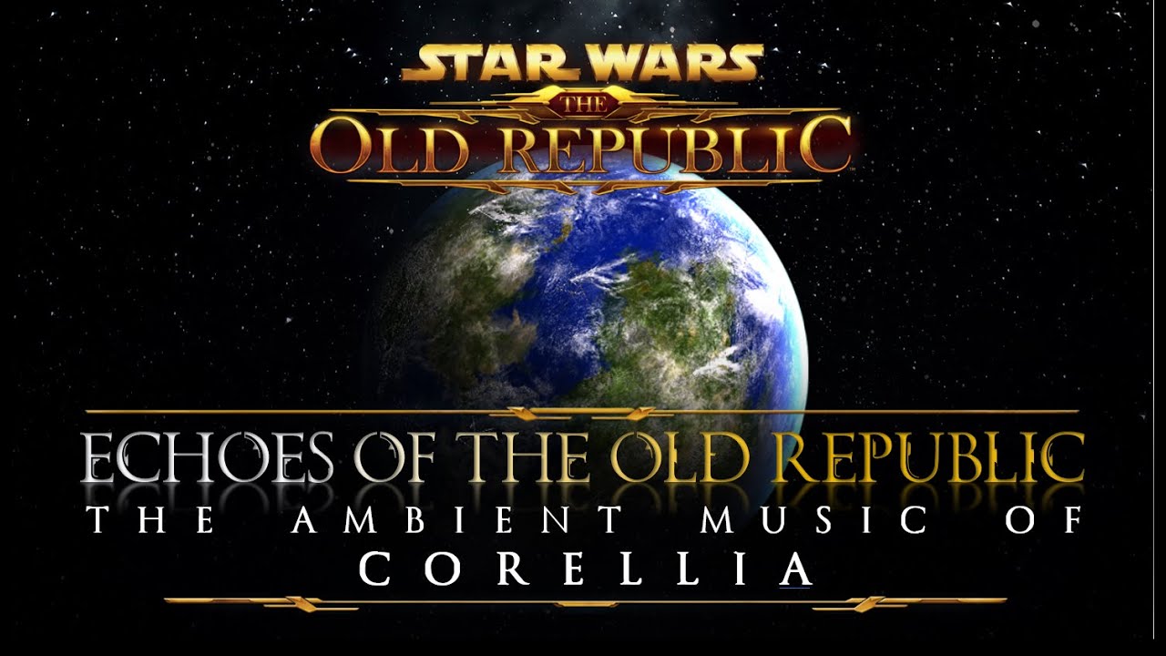 Corellia - Echoes of STAR WARS: The Old Republic