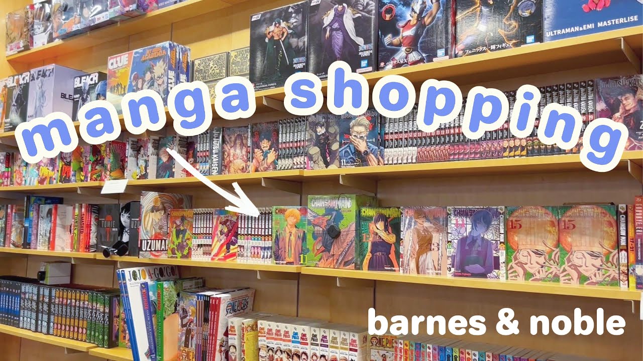 manga shopping at barnes & noble 📚 🛒