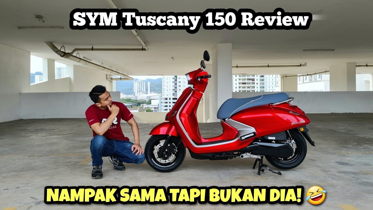 SYM Tuscany 150 2023 Malaysia | REVIEW
