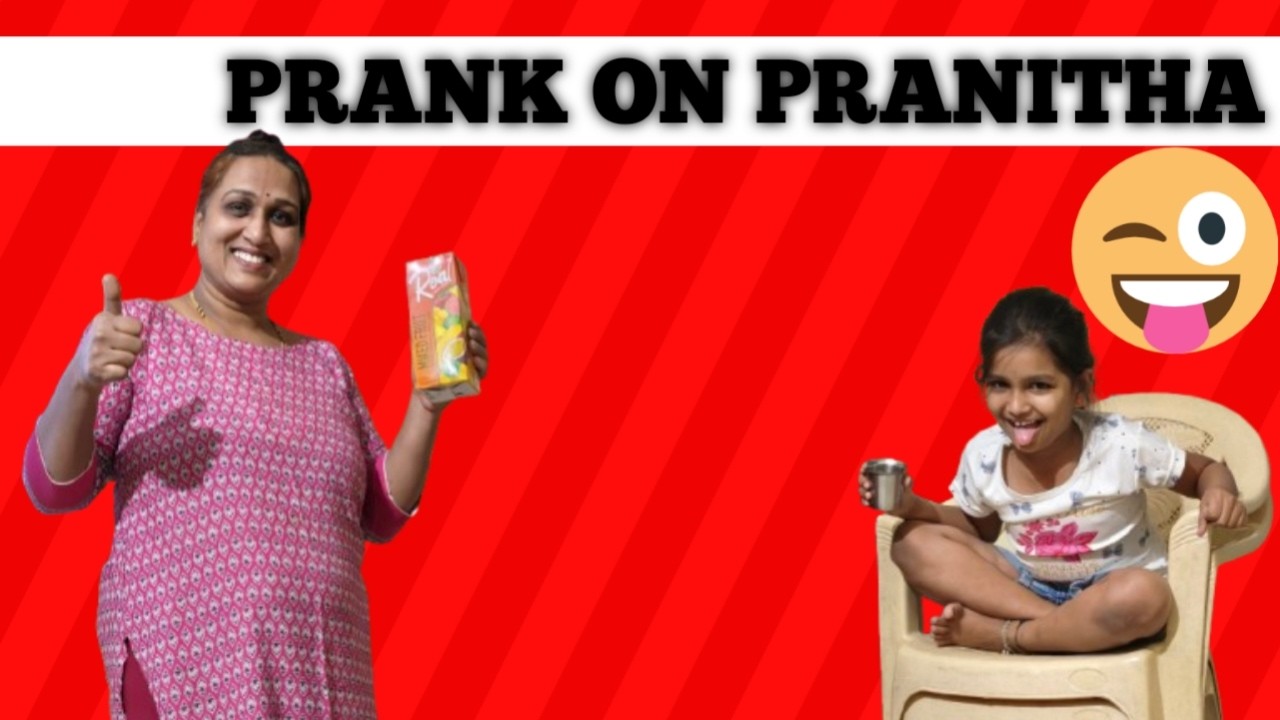 PRANK ON PRANITHA