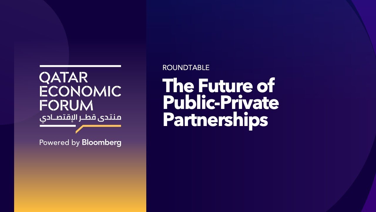 The Future of Public-Private Partnerships