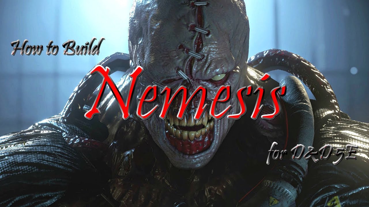 Play Nemesis in Dungeons and Dragons (Resident Evil)
