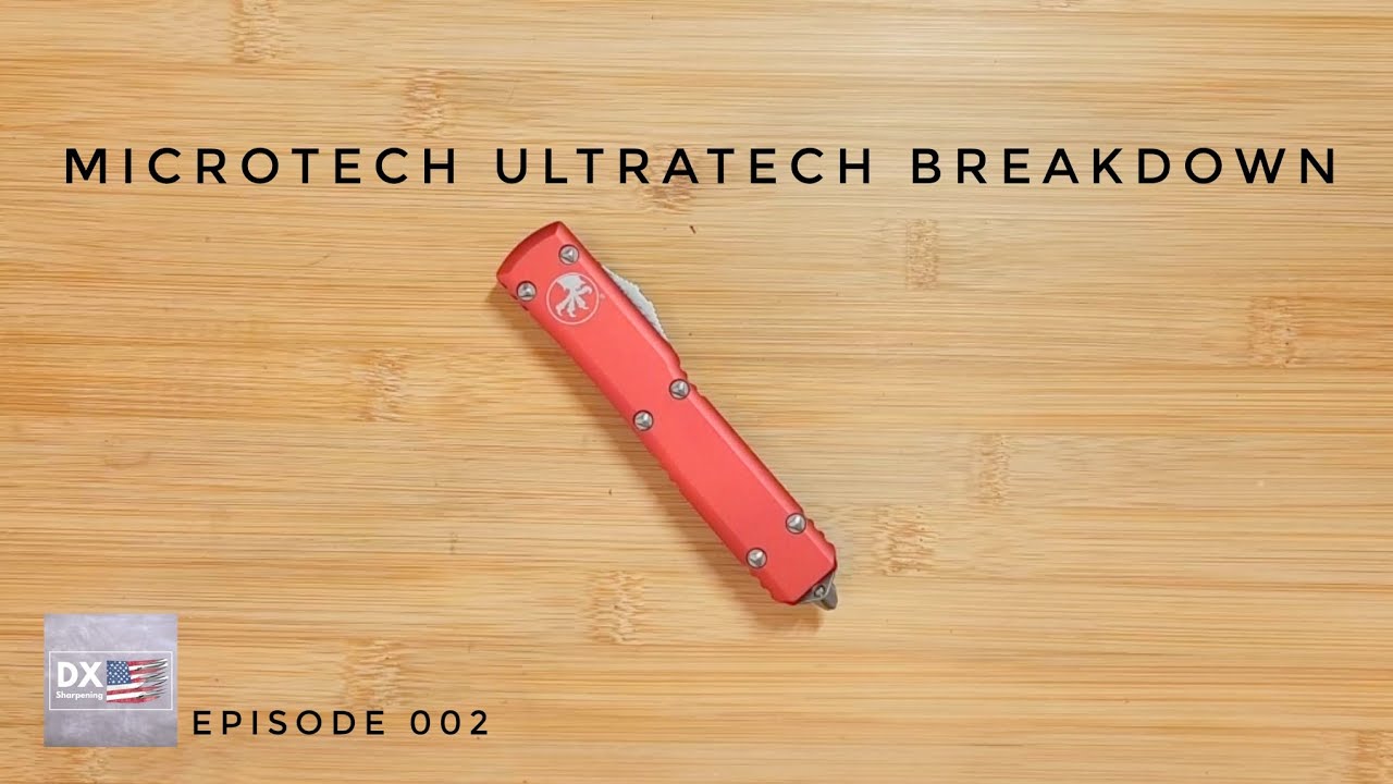 Microtech Ultratech | Breakdown Episode 002 | An In-Depth Look at Microtech's Famous OTF