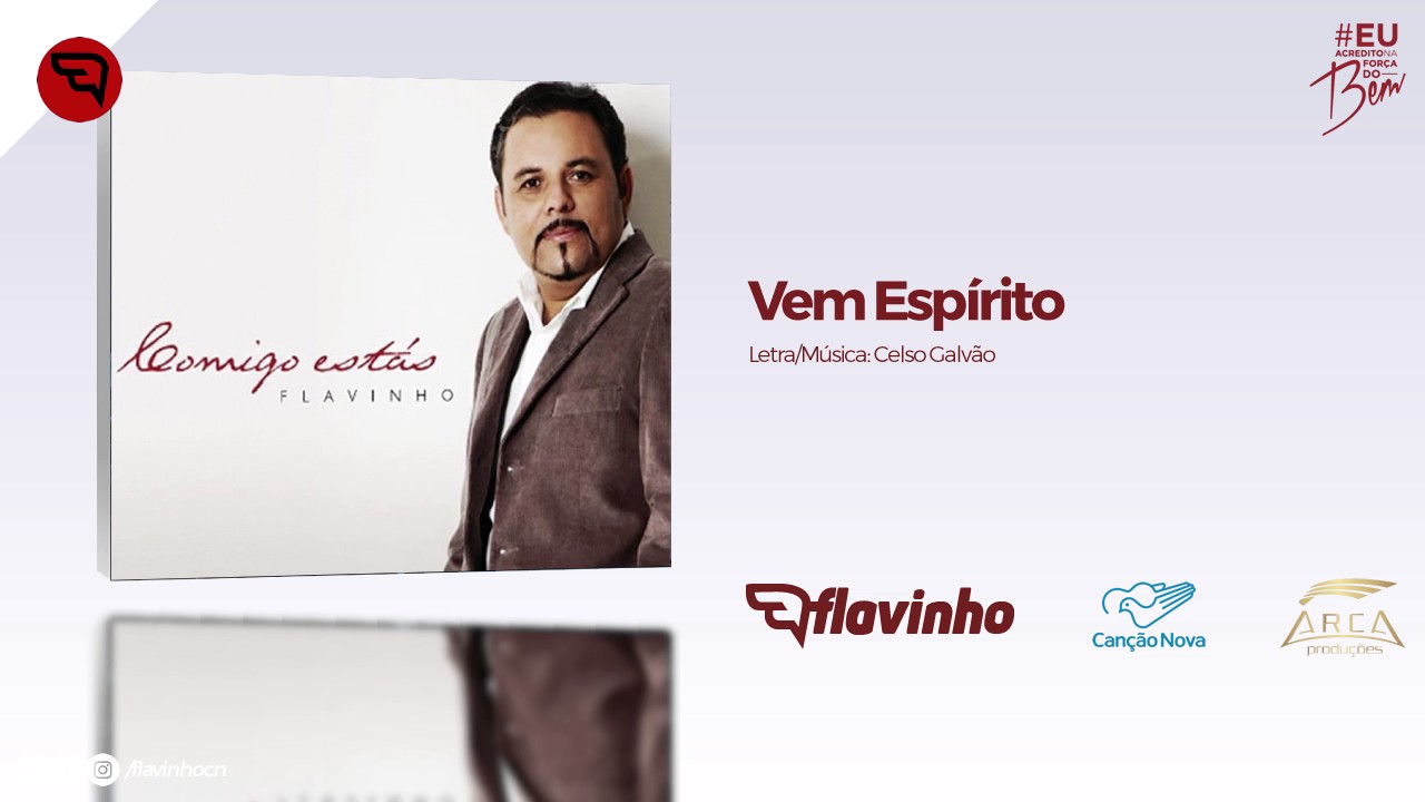 CD Flavinho Comigo Estás | Vem Espírito
