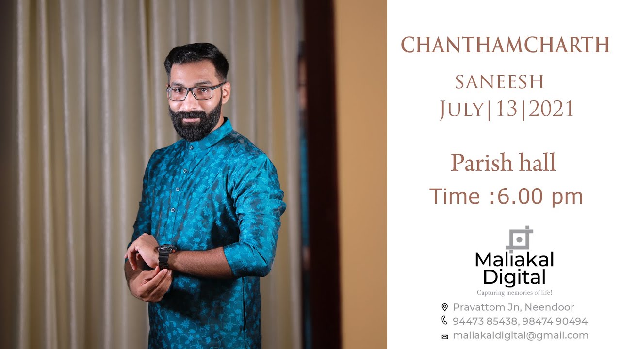 CHANDAMCHARTH || SANEESH || 13.07.2021 || Maliakal Digital