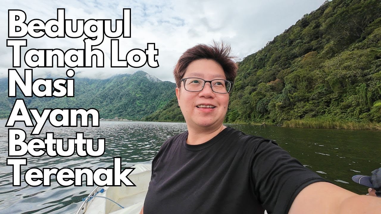 Nasi Ayam Betutu Terenak, Bedugul, Tanah Lot - Bali Travel Vlog [ENG SUB]