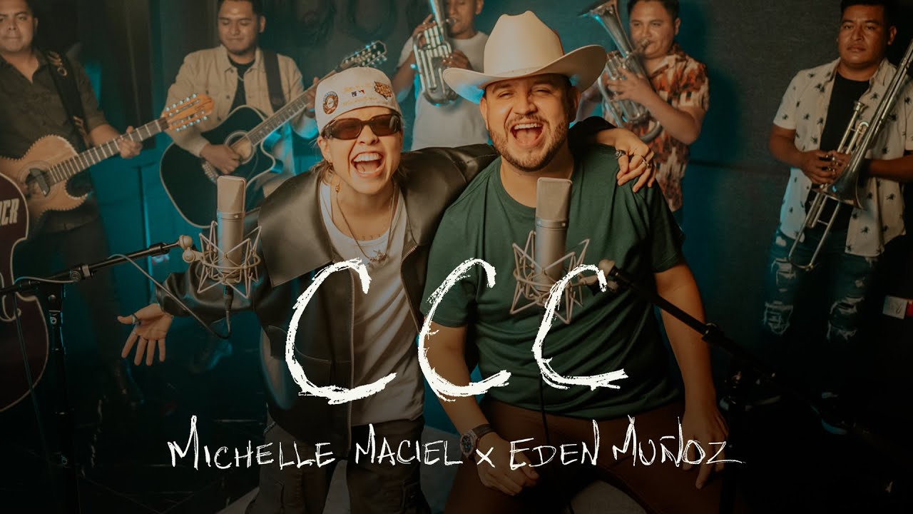 Michelle Maciel, Eden Mu&ntilde;oz - CCC (Video Oficial)