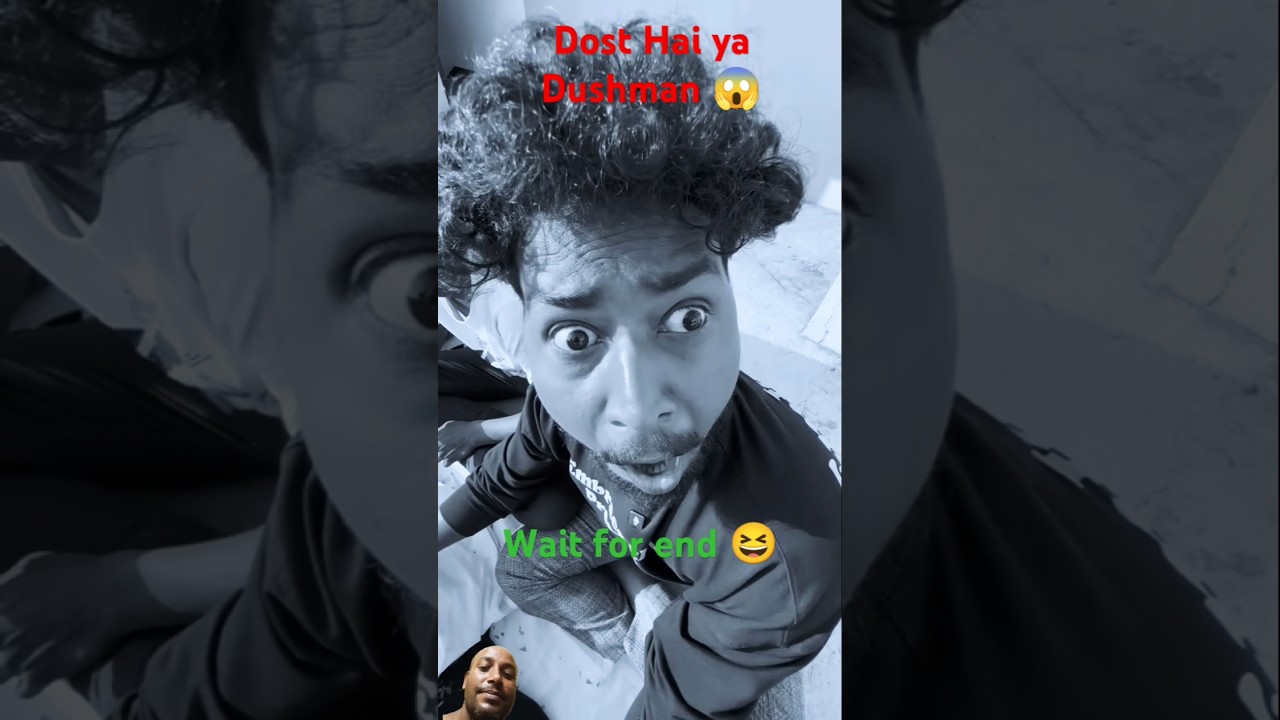 mujhe pata nahin chal raha hai yah dost Hai ya Dushman #comedy #qyuki #funny #youtube 😆😱