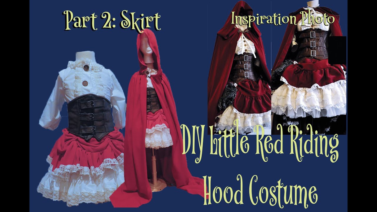 Little Red Riding Hood Part 2: Skirt      #redridinghood #cloak #cosplay #costume #dressup