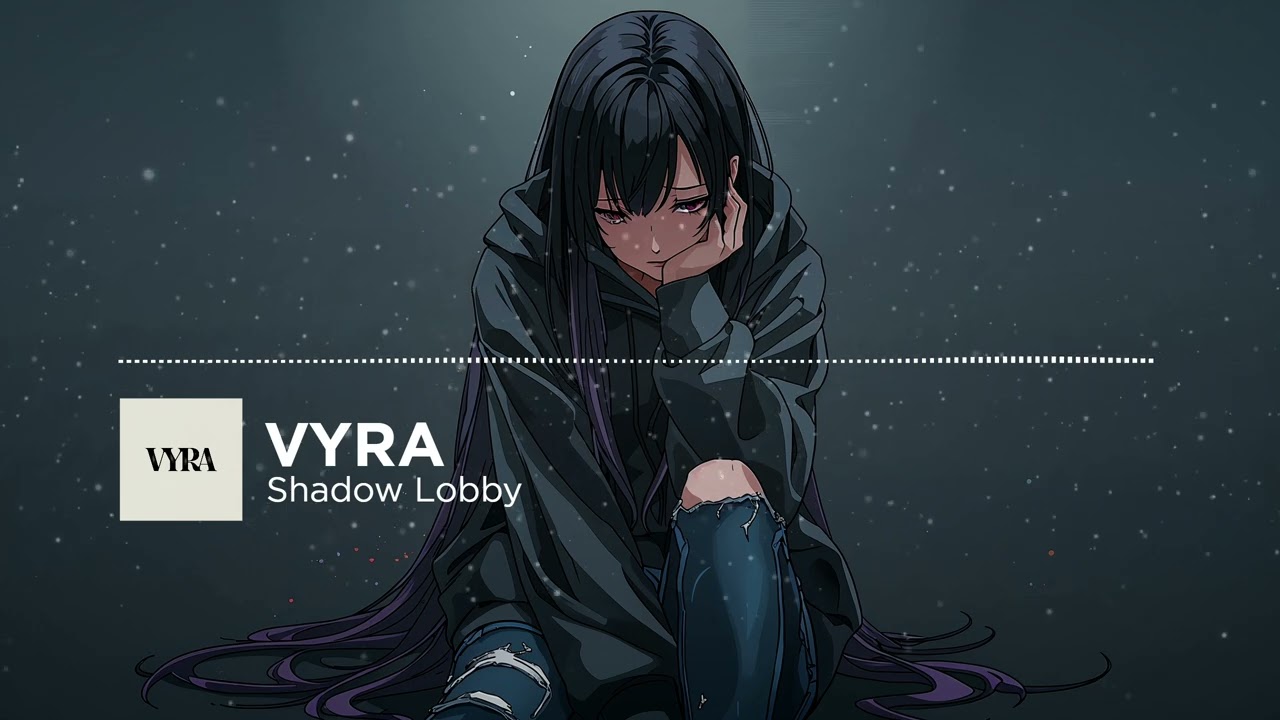 VYRA — Shadow Lobby