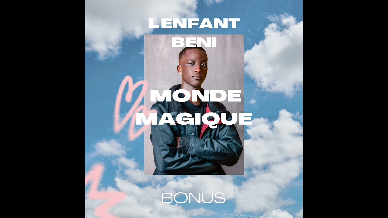 L'enfant béni - Eyoma remix ( Bonus) 