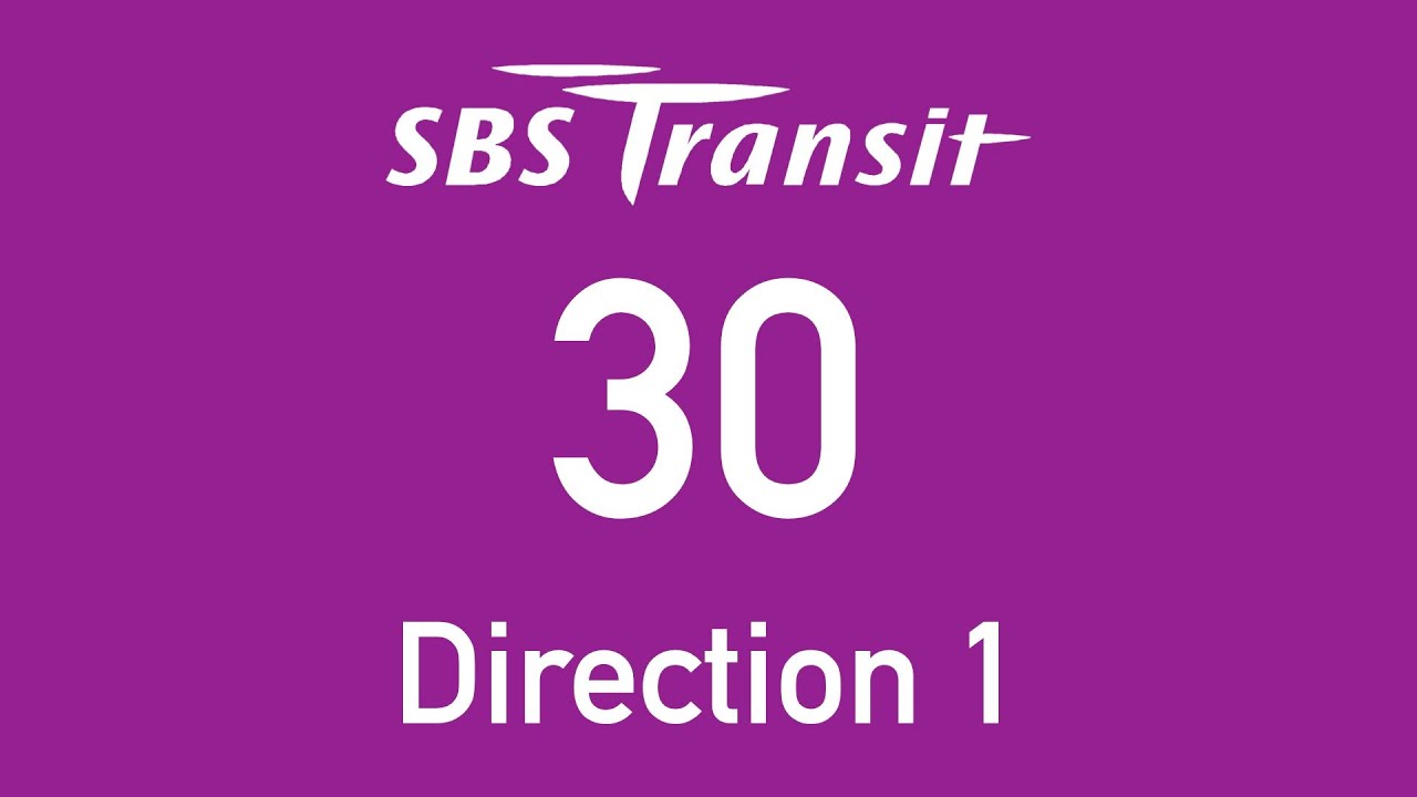 SBS Transit Trunk Bus Route 30 Direction 1 Hyperlapse