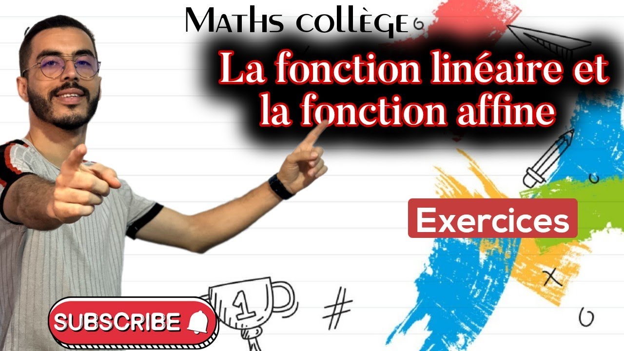 3AC: Série d'exercices des fonctions linéaires et affines | سلسلة تمارين الدوال الخطية والتآلفية