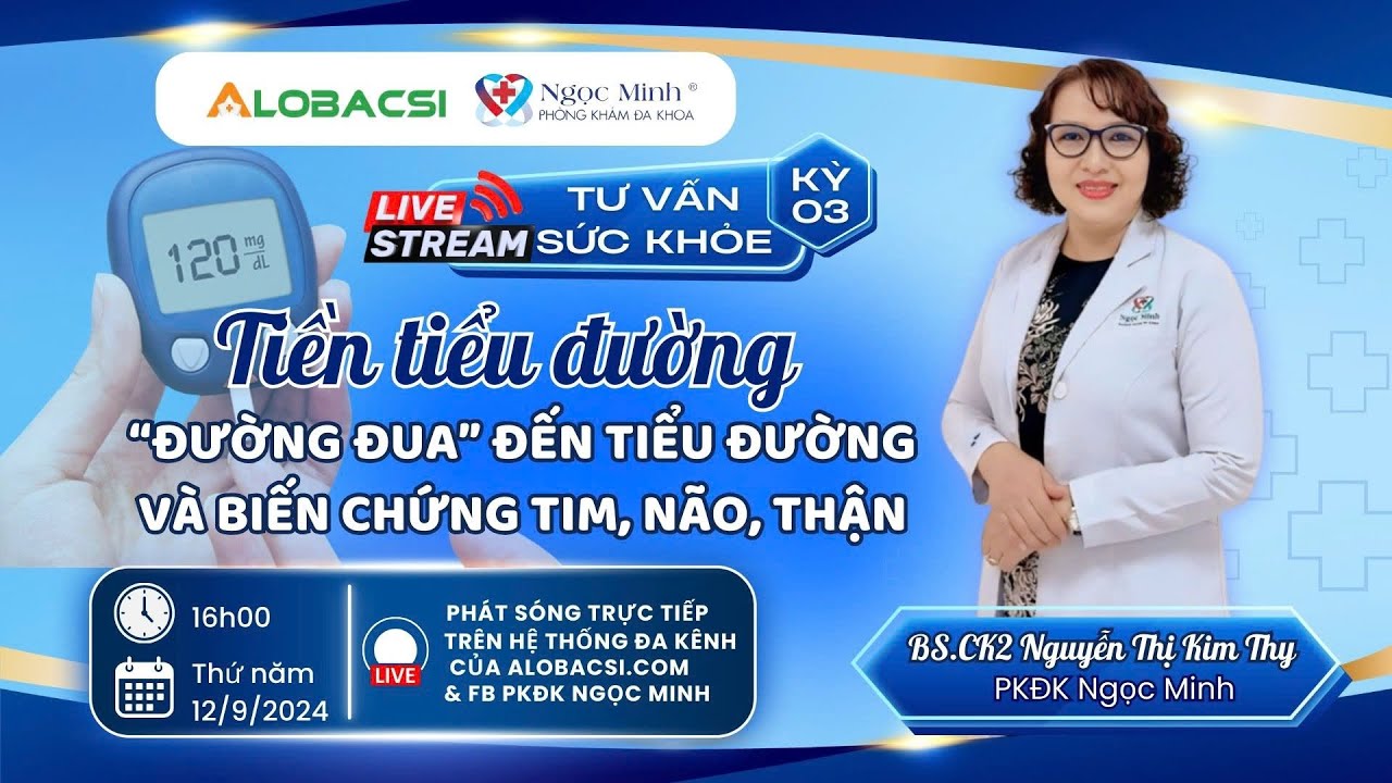 🔴 TIỀN TIỂU ĐƯỜNG: 